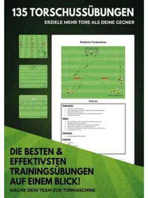 Zdjęcie produktu dla 135 Torschussübungen für dein perfektes Fußballtraining