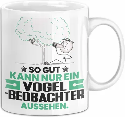 Produktbild von Vogelbeobachter Geschenk Tasse So Gut Kann Nur Ein Vogelbeobachter Aussehen Geschenkidee Kaffee-Becher (Weiß)