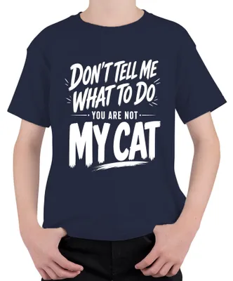 Immagine prodotto di "Non dirmi cosa fare, non sono il tuo gatto", maglietta per bambini, sarcasmo, colore blu navy, taglia 140