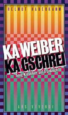 Produktbild von Ka Weiber, ka Gschrei