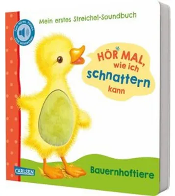 Produktbild von Hör mal, wie ich schnattern kann (Mein erstes Streichel-Soundbuch 1)
