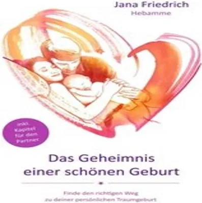 Obrázok produktu pre Das Geheimnis einer schönen Geburt