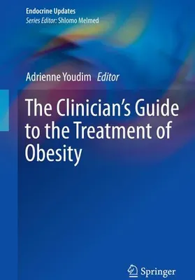 Obrázek produktu pro The Clinician's Guide to the Treatment of Obesity
