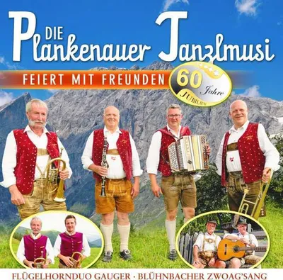 Produktbild von Die Plankenauer Tanzlmusi feiert mit Freunden-60