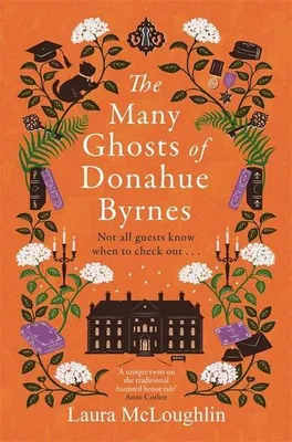 Immagine prodotto di The Many Ghosts of Donahue Byrnes