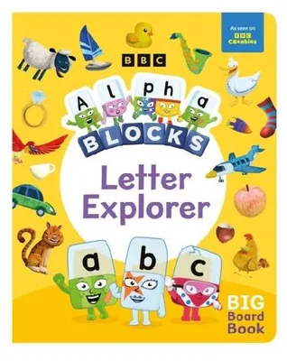 Produktbild von Alphablocks Letter Explorer: A Big Board Book