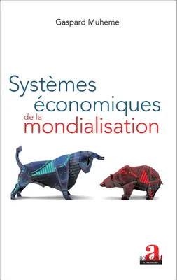 Immagine prodotto di Systèmes économiques de la mondialisation
