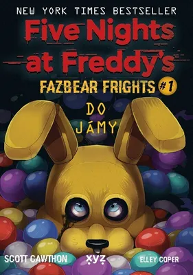 Produktbild von Five Nights at Freddy's. Fazbear Frights 1. Do jámy | Scott Cawthon