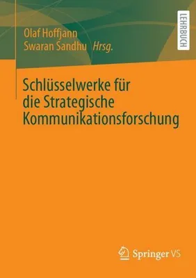 Obrázok produktu pre Schlüsselwerke für die Strategische Kommunikationsforschung
