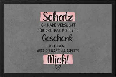 Produktbild von Schatz Geschenk Fußmatte  Mit Spruch Ehefrau Freundin Partnerin Humor Sarkasmus Geschenkidee