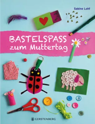 Produktbild von Bastelspaß zum Muttertag