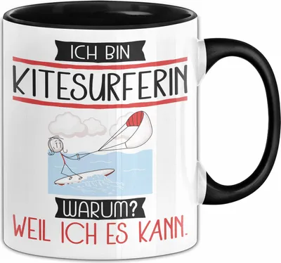 Produktbild von Kitesurferin Tasse Geschenk Ich Bin Kitesurferin Warum Weil Ich Es Kann Geschenkidee Geburtstag (Schwarz)