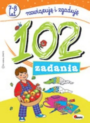 Obrázok produktu pre 102 zadania Rozwiązuję i zgaduję - książka edukacyjna dla dzieci
