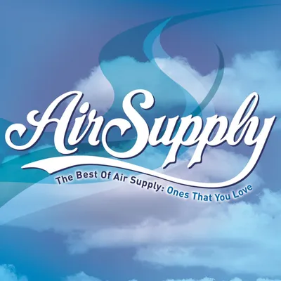 Produktbild von Air Supply: Ones That You Love: The Best Of Air Supply