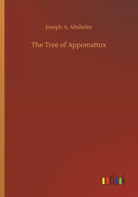 Produktbild von The Tree of Appomattox
