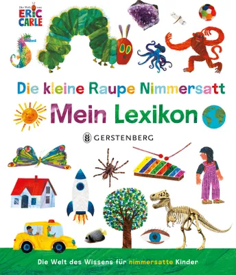 Produktbild von Die kleine Raupe Nimmersatt - Mein Lexikon