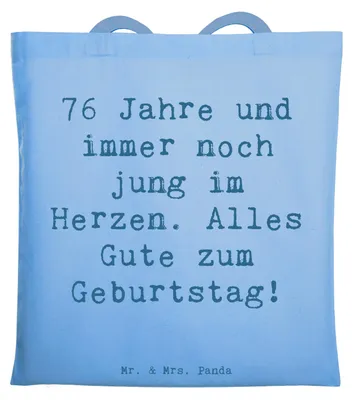 Produktbild von Mr. & Mrs. Panda Uni Tasche Spruch 76. Geburtstag Herzjung - Sky Blue - Geschenk, festivaltasche, Beutel, Erinnerungen, Happy Birthday, dokumententasche, Tote Bag