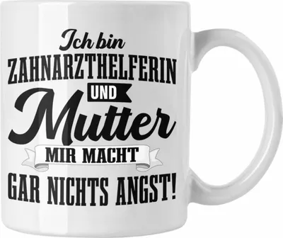 Produktbild von Trendation - Zahnarzthelferin Tasse Geschenk Lustig Zahnarzt Damen Kollegin Geschenkidee Zahnmedizinische Fachangestellte Mutter (Weiß)