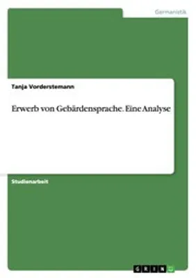 Produktbild von Erwerb von Gebärdensprache. Eine Analyse