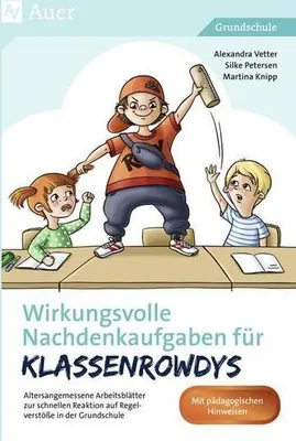 Immagine prodotto di Wirkungsvolle Nachdenkaufgaben für Klassenrowdys
