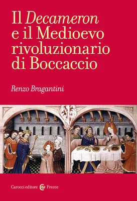 Produktbild von Bragantini, R: 'Decameron' e il Medioevo rivoluzionario di B