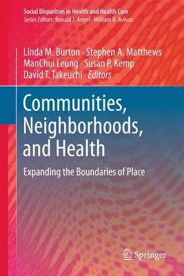 Immagine prodotto di Communities, Neighborhoods, and Health