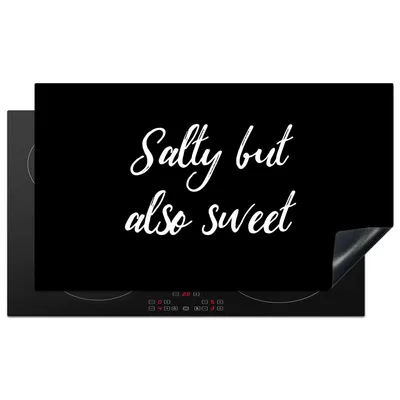 Produktbild von KitchenYeah© Herdabdeckplatte Zitate - Salzig, aber auch süß - Sprichwörter - Kochen , 91x52cm, Küche Deko, Glaskeramikkochfeld Herdabdeckung, Abdeckplatte fùr Kochfeld