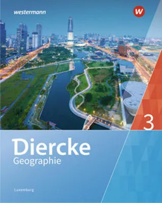 Produktbild von Diercke Geographie 3. Schulbuch. Für Luxemburg