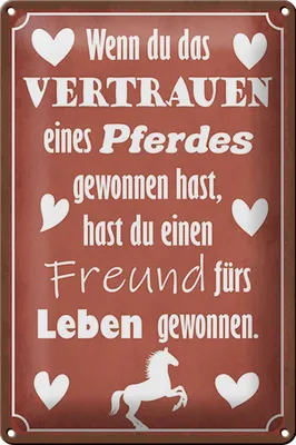 Produktbild von Blechschild Spruch 20x30cm Vertrauen eines Pferdes Freund