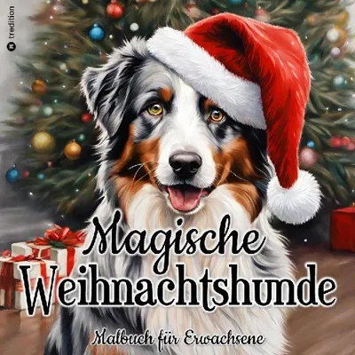 Produktbild von Malbuch Weihnachten - Malbuch für Erwachsene - Magische Weihnachtshunde - Malbuch Hund