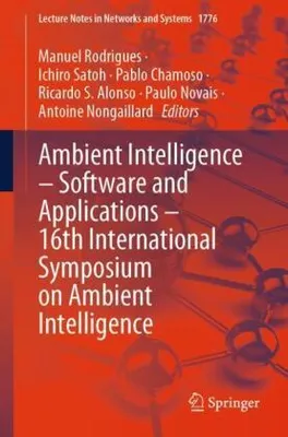 Immagine prodotto di Ambient Intelligence - Software and Applications - 16th International Symposium on Ambient Intelligence