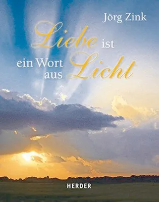 Imagen del producto de Liebe ist ein Wort aus Licht