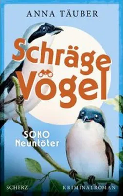 Image de Schräge Vögel - SOKO Neuntöter