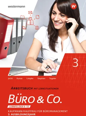 Produktbild von Büro & Co. nach Lernfeldern. 3. Ausbildungsjahr: Arbeitsbuch