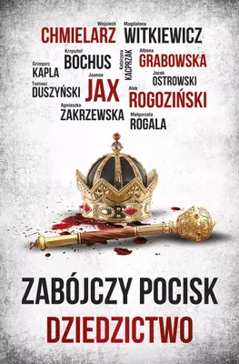 Immagine prodotto di Zbiór opowiadań Zabójczy pocisk. Dziedzictwo