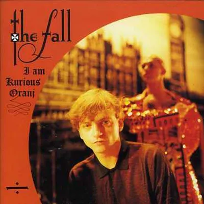Obrázek produktu pro The Fall: I Am Kurious, Oranj