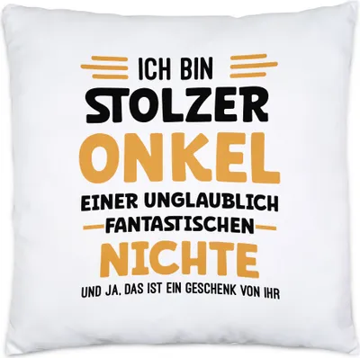 Produktbild von Ich bin stolzer Onkel Kissen Inkl Füllung Geschenk Nichte Geburtstag Weihnachten