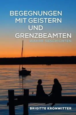 Zdjęcie produktu dla Begegnungen mit Geistern und Grenzbeamten