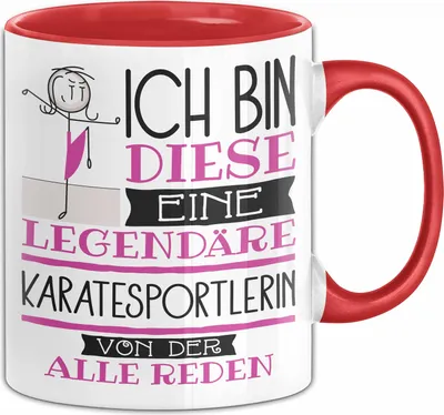 Produktbild von Karatesportlerin Tasse Geschenk Ich Bin Diese Eine Legendäre Karatesportlerin Von Der Alle Reden Geschenkidee Geburtstag Weihnachten (Rot)