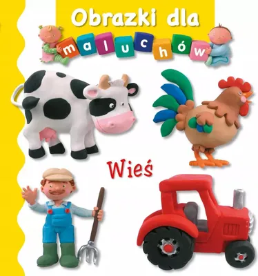Image de Wieś. Obrazki Dla Maluchów Wyd. 2