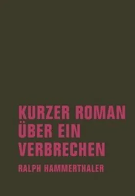 Image de Kurzer Roman über ein Verbrechen