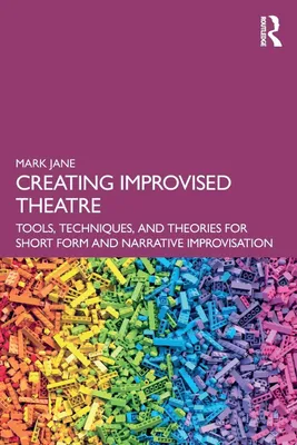Produktbild von Creating Improvised Theatre
