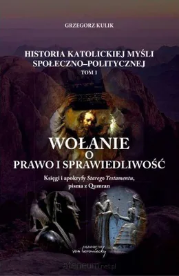 Image de Wołanie o prawo i sprawiedliwość Tom 1 analiza tekstów religijnych