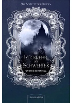 Image de Das Schwert der Druiden - Die Rückkehr des Schwertes