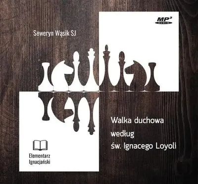 Zdjęcie produktu dla Walka duchowa według św. Ignacego Loyoli. Audiobook