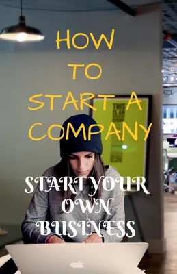 Produktbild von How To Start A Company