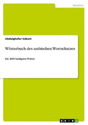 Produktbild von Wörterbuch des arabischen Wortschatzes