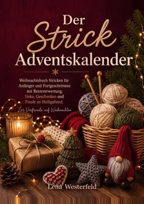 Produktbild von Strick-Adventskalender mit fortlaufender Adventsgeschichte und nachhaltigen Ideen für Garnreste