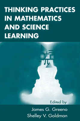 Produktbild von Thinking Practices in Mathematics and Science Learning