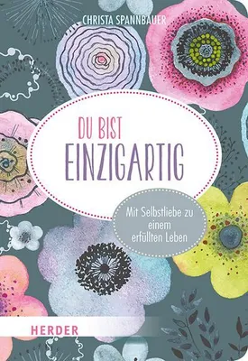 Immagine prodotto di Spannbauer, C: Du bist einzigartig